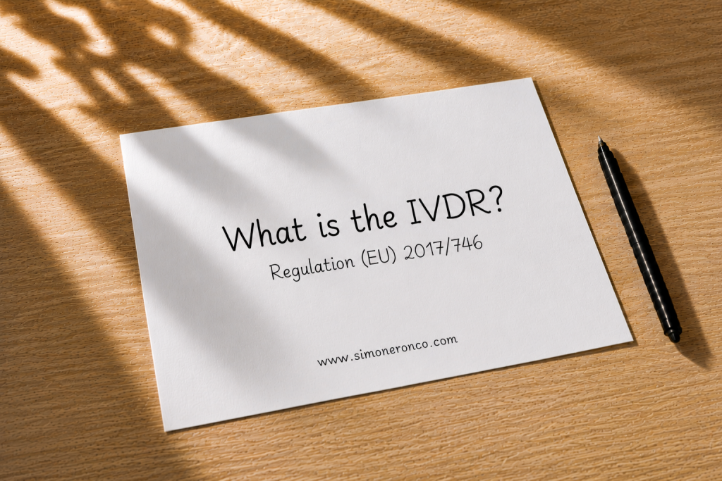 Sheet with the title What is the IVDR? and reference to Regulation (EU) 2017/746, in vitro diagnostic medical devices